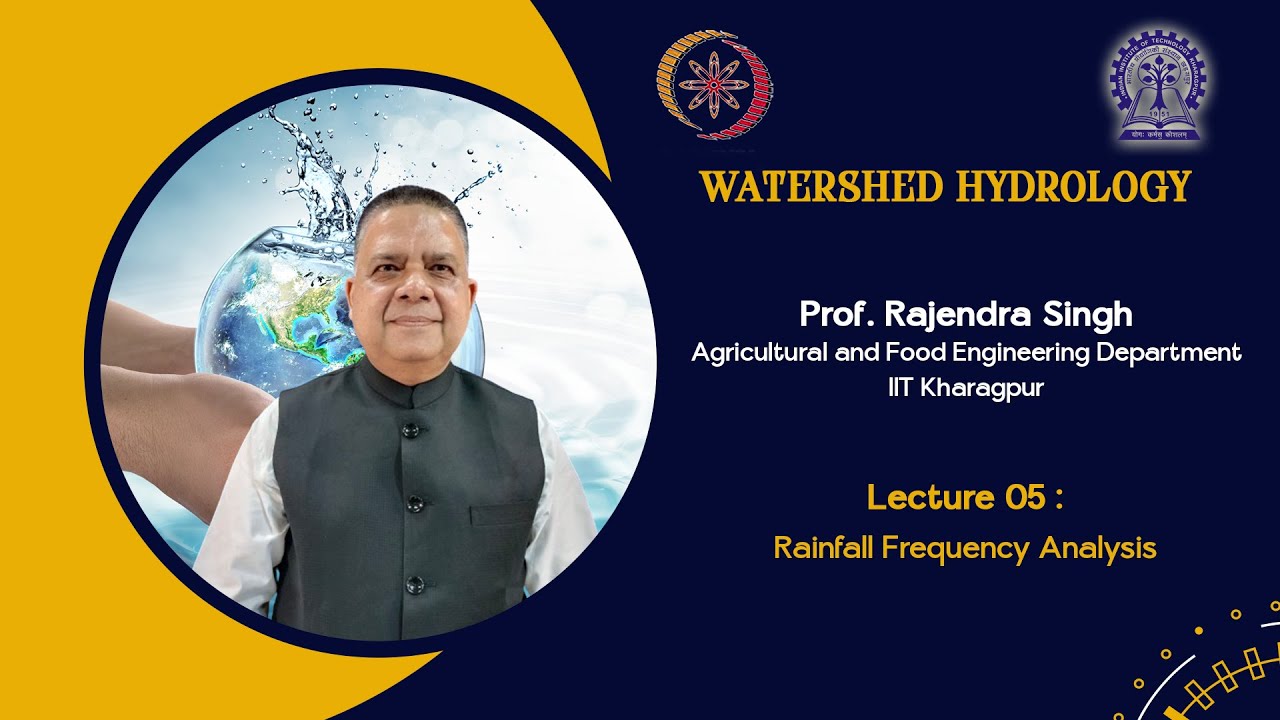 Lecture 05: Rainfall Frequency Analysis