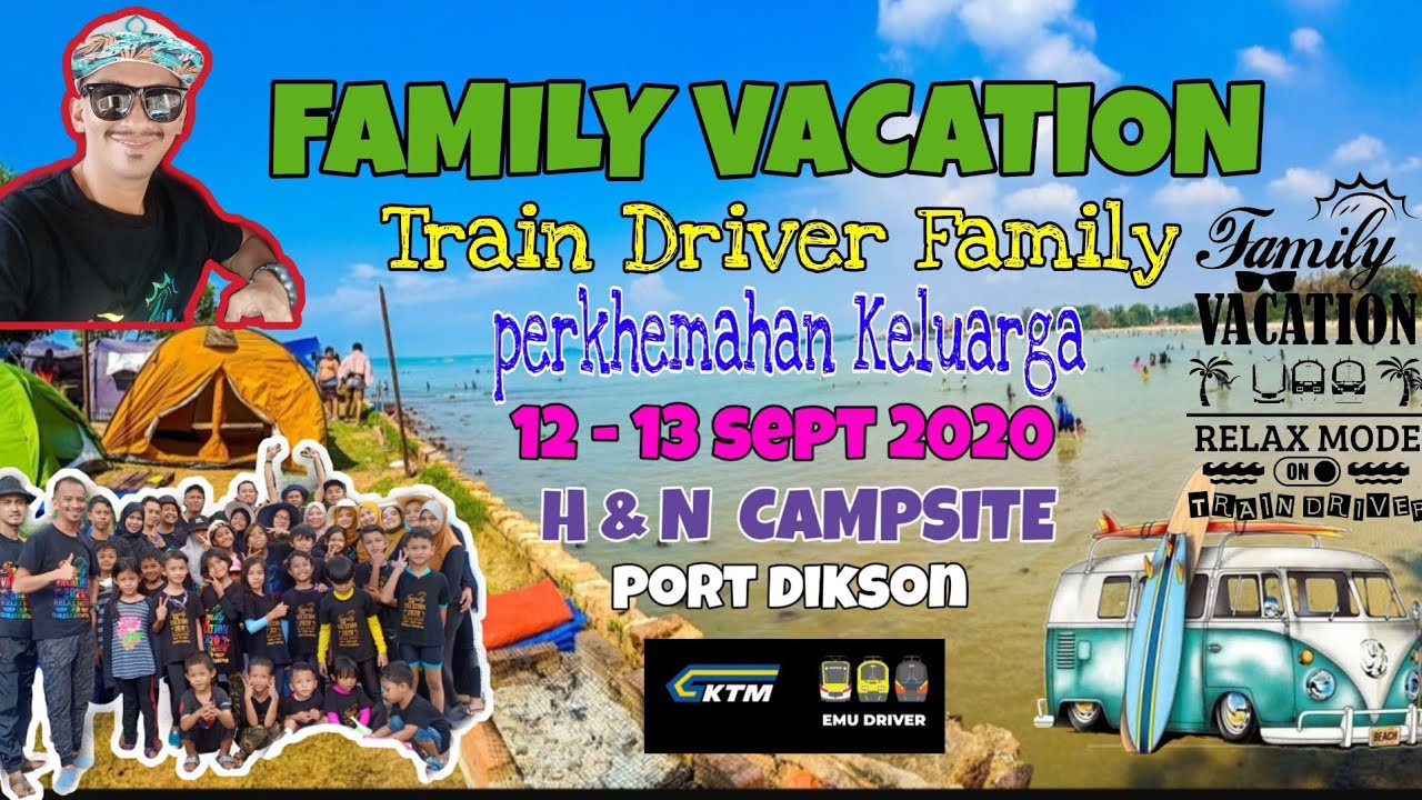 FAMILY CAMPING TRAIN DRIVER | FAMILY VACATION | H&N CAMPSITE