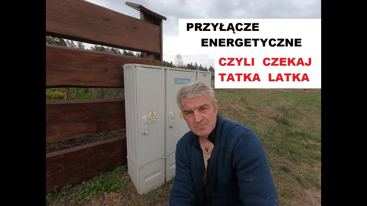 Przyłącze elektryczne, czyli nadszedł  czas oczekiwania.