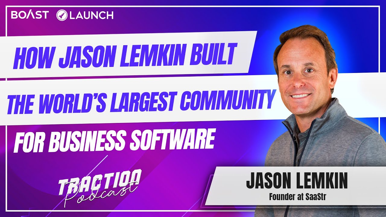 How Jason Lemkin Built the World&rsquo;s Largest Community for Business Software with Jason Lemkin