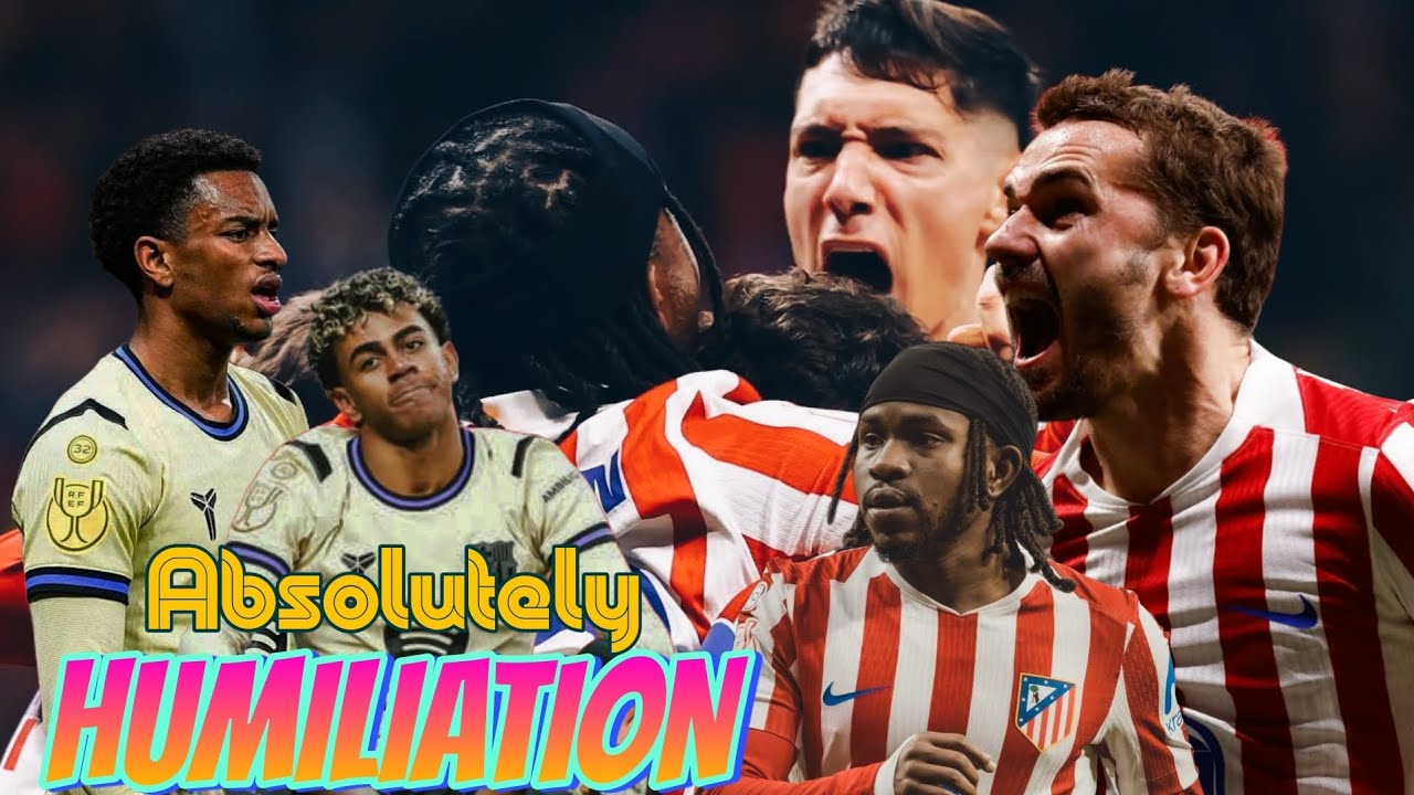 BARCA DEVASTATED BY ATHLETICO MADRID❌