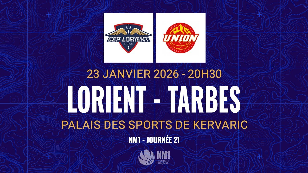 NM1 : CEP LORIENT BREIZH BASKET vs TARBES-LOURDES