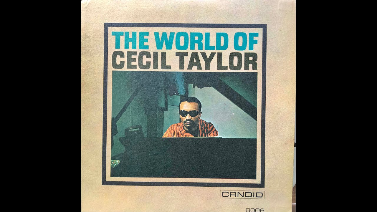 Cecil Taylor / The World Of / CJM 8006 A