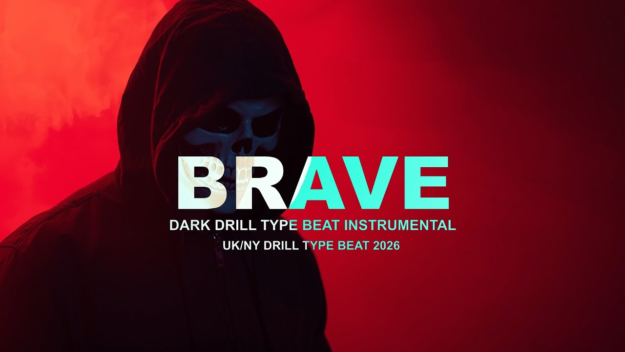 [FREE] Drill Type Beat "Brave" | UK Drill Type Beat x NY Drill Type Beat | Drill Instrumental 2026