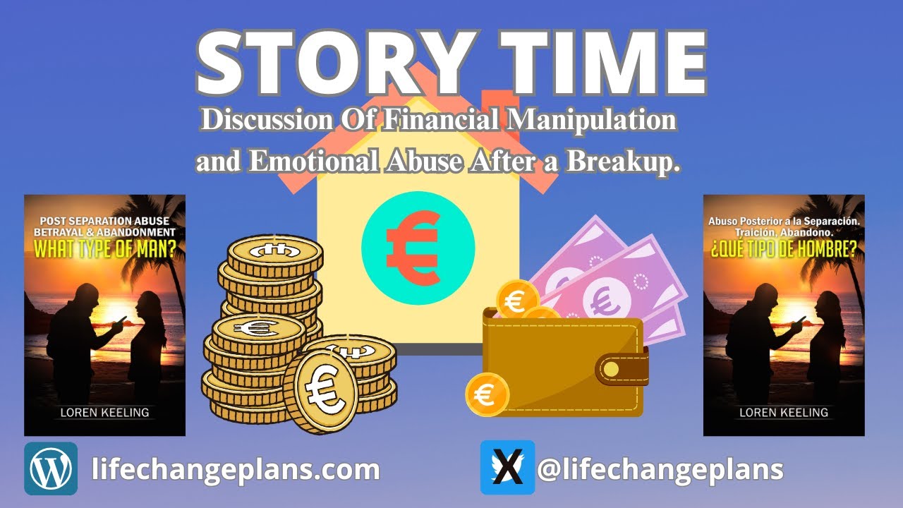 Story Time: Financial Manipulation and Emotional Abuse After a Breakup.  #psychologicalabuse