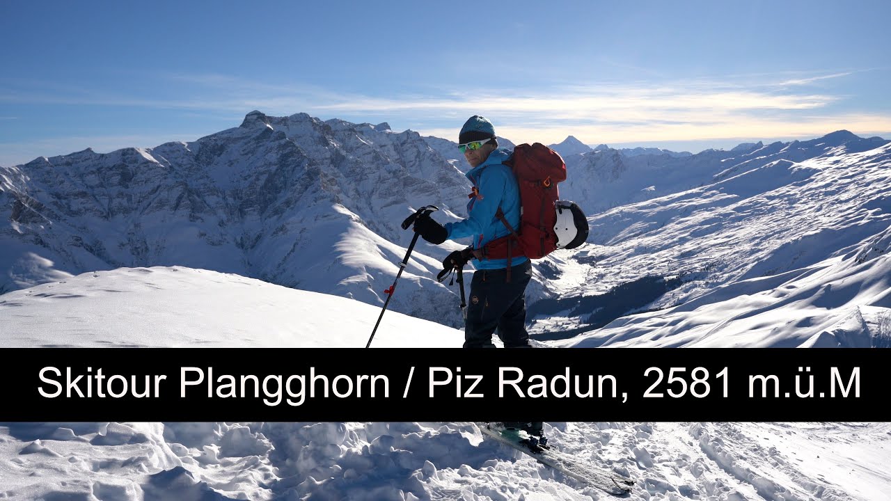 Ein weiterer Tag im Skitouren Paradies: Plangghorn / Piz Radun, 2581 m.ü.M