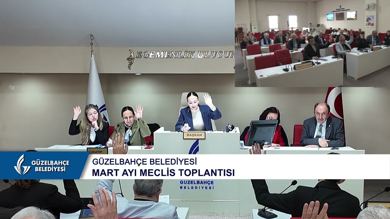 Güzelbahçe Belediyesi Mart Ayı Meclis Toplantısı