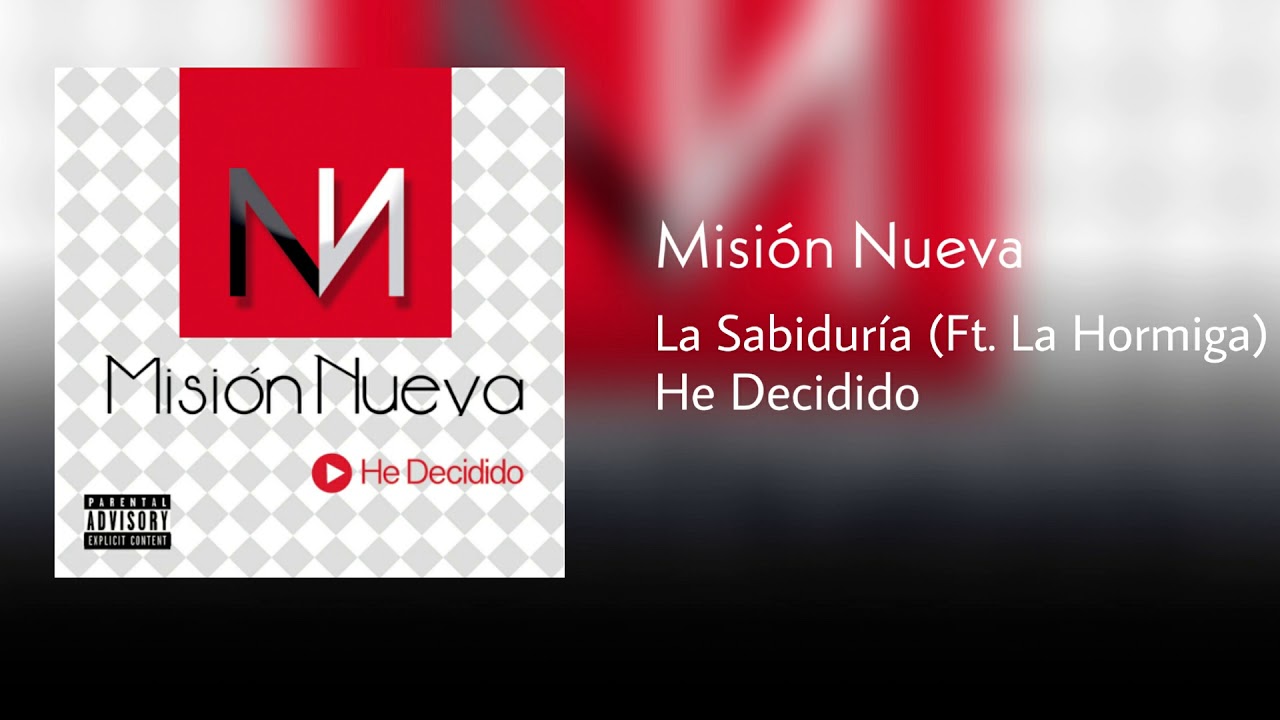 Misión Nueva ft La Hormiga - La Sabiduría (Audio)