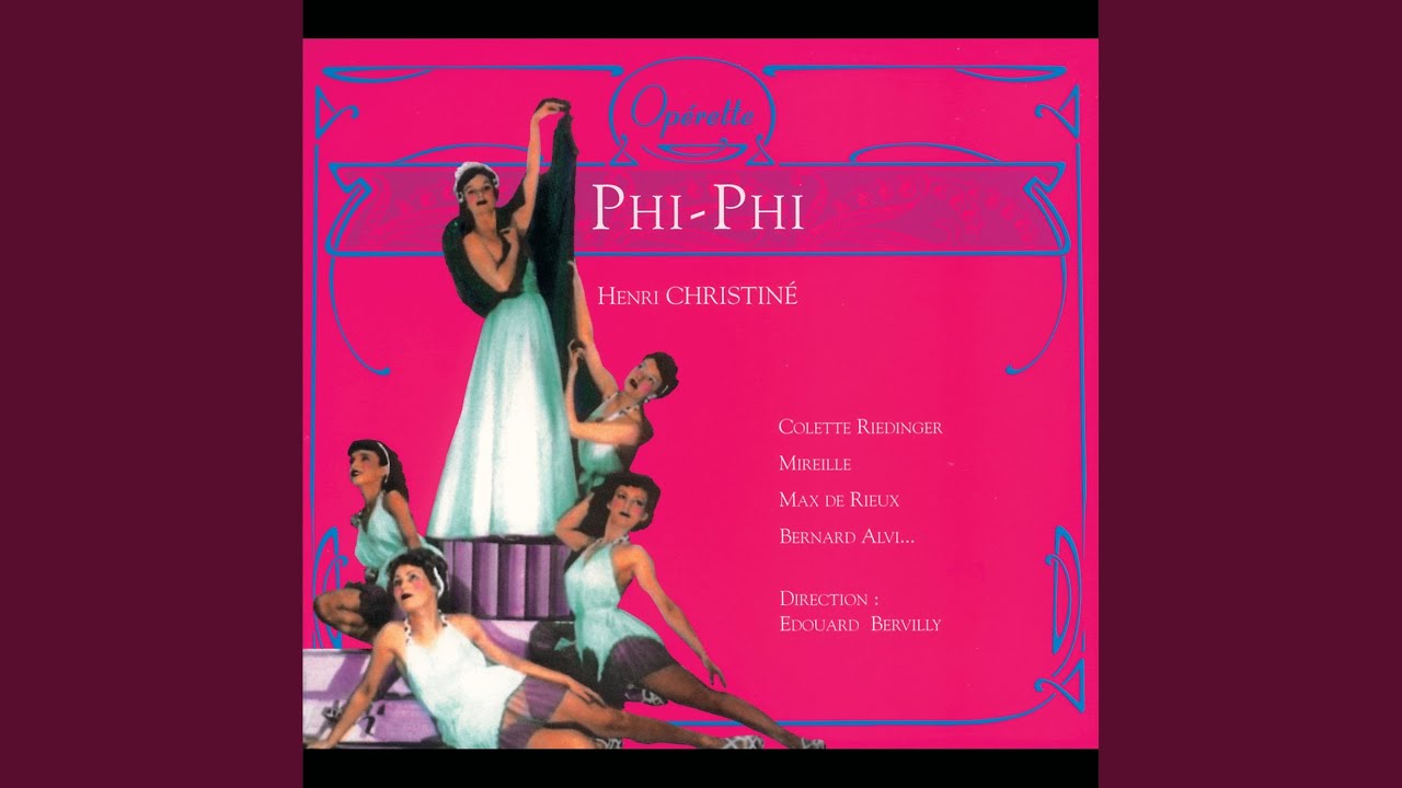 Christiné: Phi-Phi - Ouverture