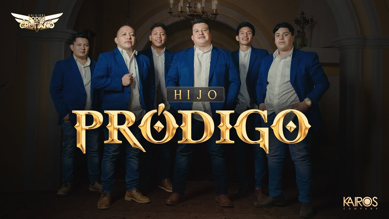 Original Poder Cristiano - Hijo Pródigo (Video Oficial)