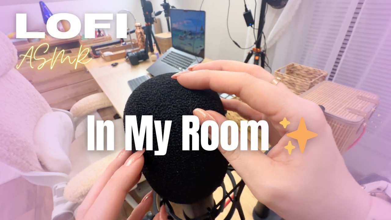 LoFi ASMR AROUND MY ROOM ✨ Relaksujące Wyzwalacze w Moim Pokoju 🌙 Tap, Scratch 💤 Po Polsku 4k 🇵🇱