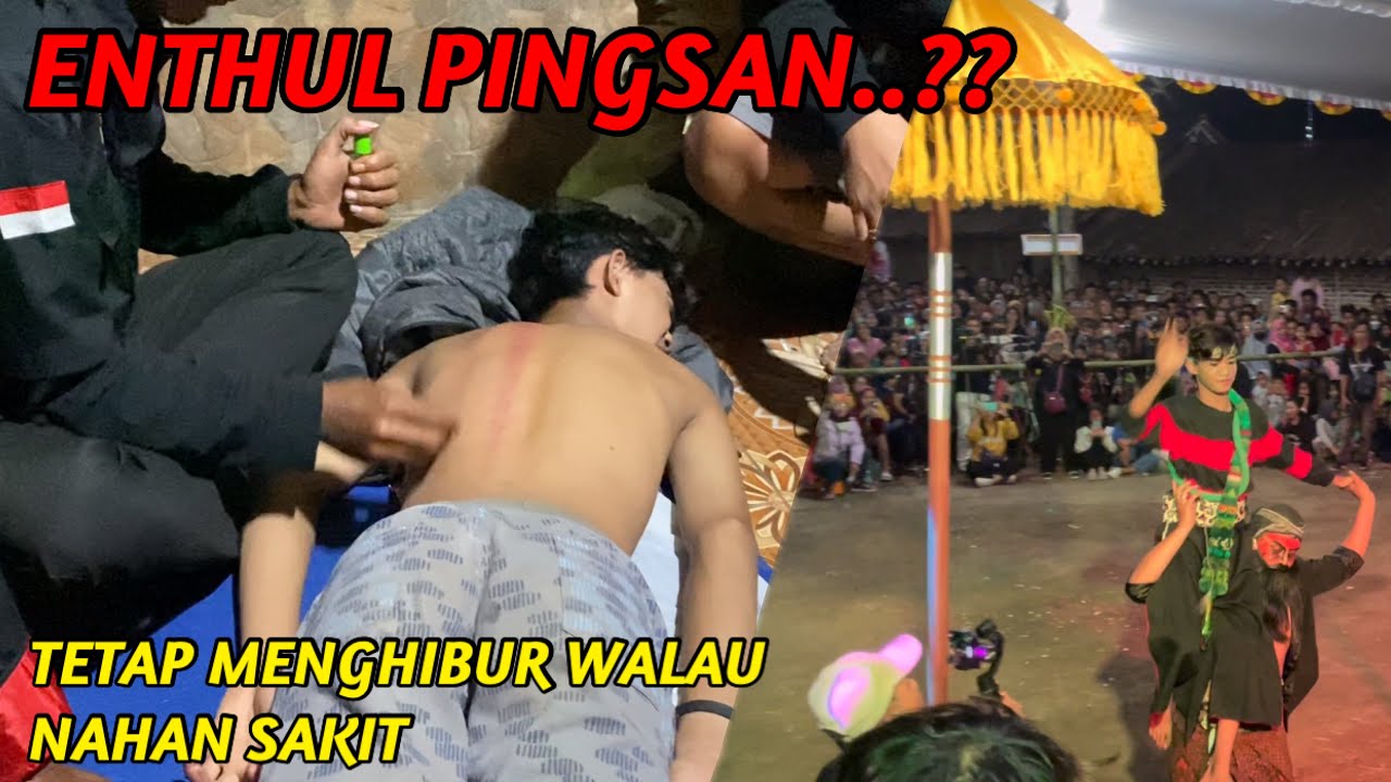 ENTHUL BERHASIL MEMUKAU PENONTON WALAU HAMPIR PINGSAN NAHAN SAKIT