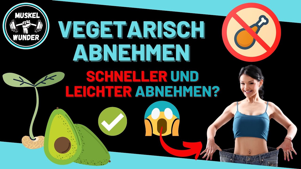 Vegetarisch Abnehmen- Das passiert, wenn du KEIN FLEISCH mehr isst!