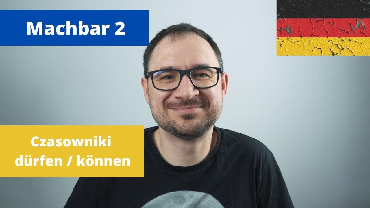 27. Czasowniki können i dürfen - zakazy i pozwolenia - Machbar 2