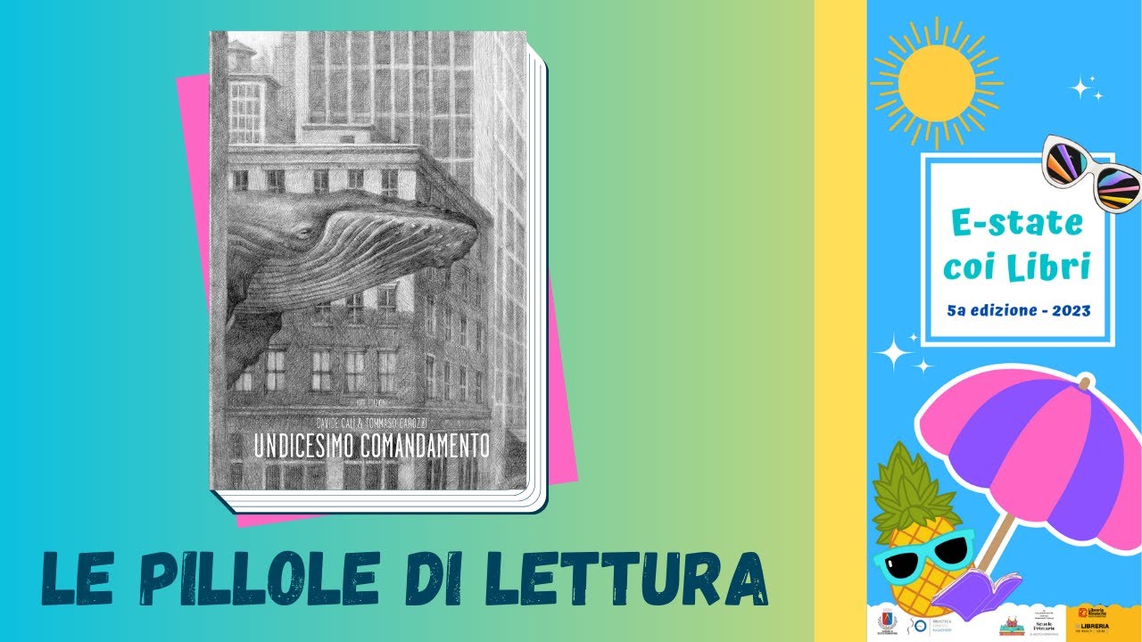 Undicesimo comandamento - E-state coi libri 2023