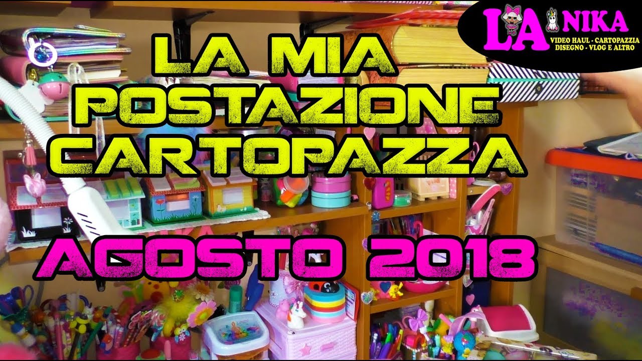 La Mia Postazione Cartopazza Aggiornata ad Agosto 2018 By Nika