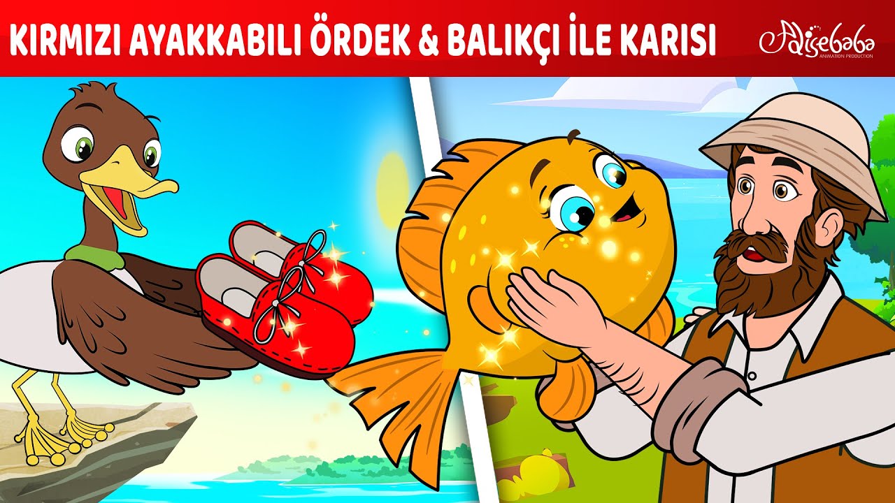 Kırmızı Ayakkabılı Ördek + Balıkçı ile Karısı | Adisebaba Masallar