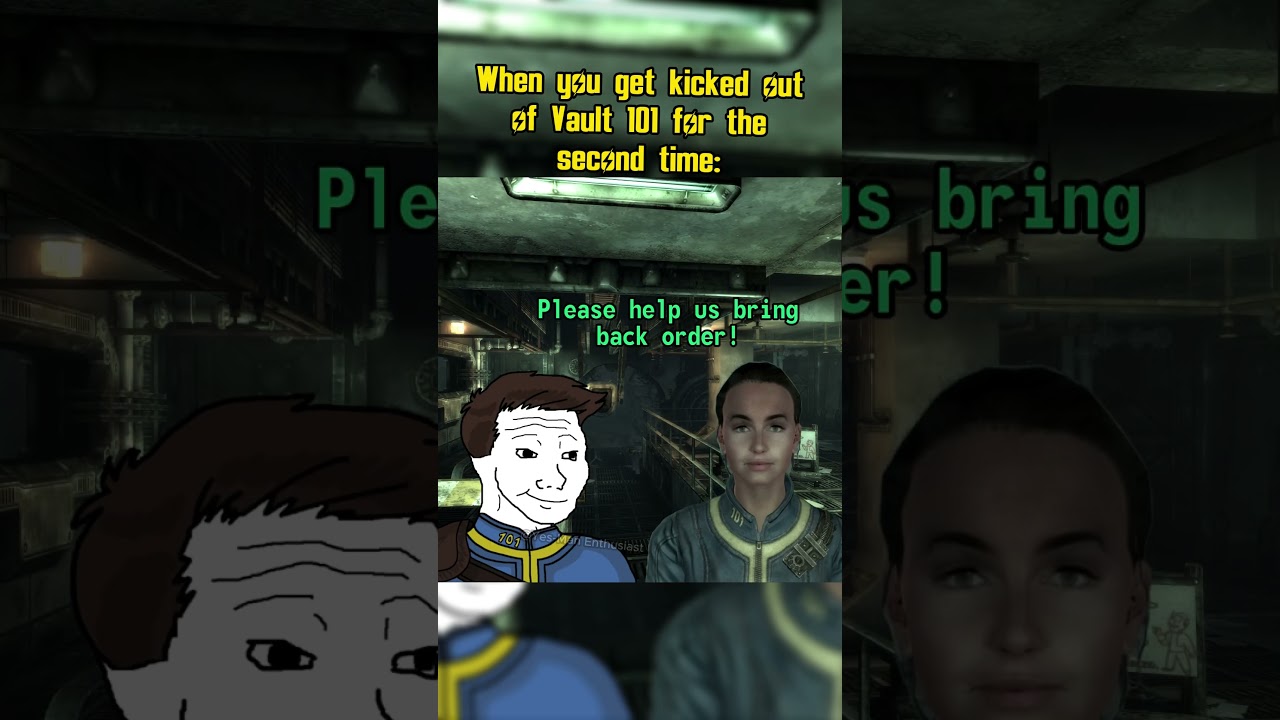 When You Get Kicked Out of Vault 101 for the second time in Fallout 3: #fallout #memes #shorts