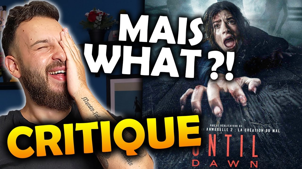 UNTIL DAWN, LE FILM - CRITIQUE
