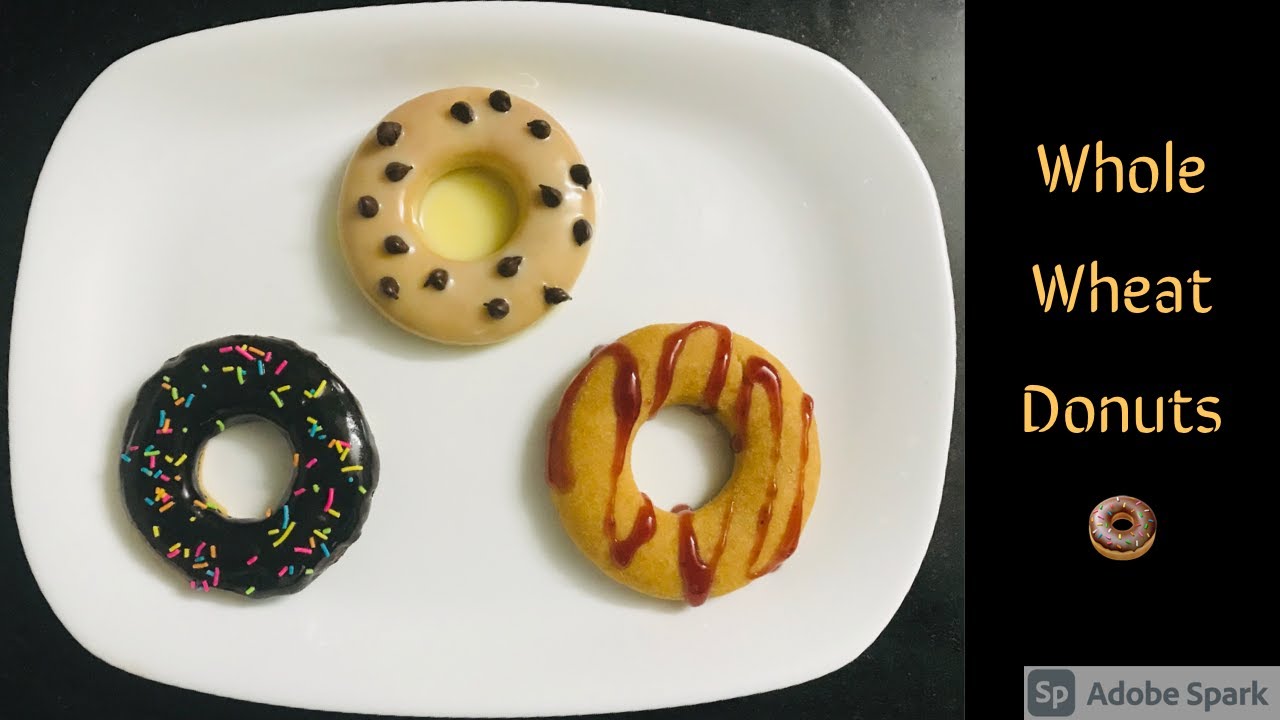 Whole Wheat Donuts / 3 yummy Flavors / Baked / No Yeast / With Oven / Without Oven / Eggless
