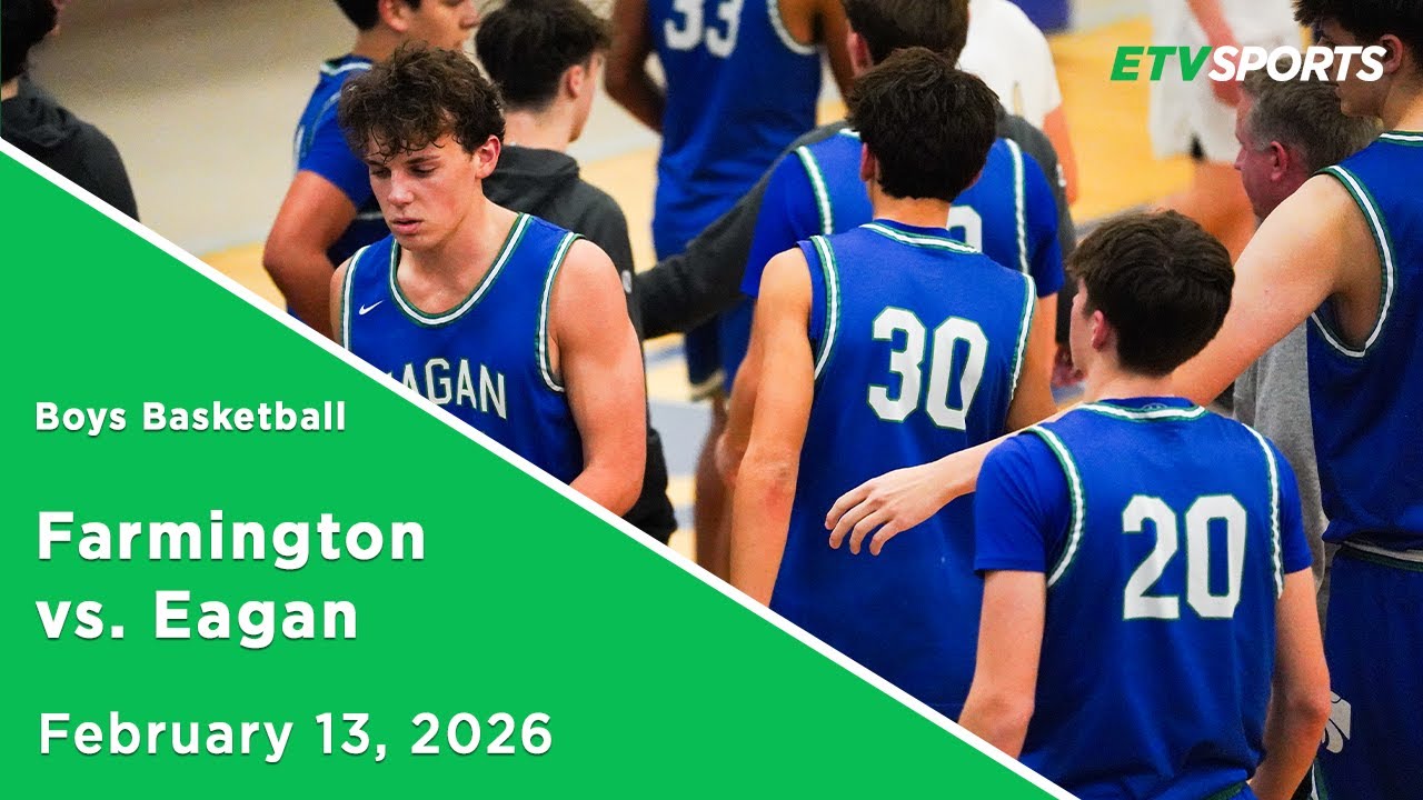 Eagan Boys Basketball vs. Farmington