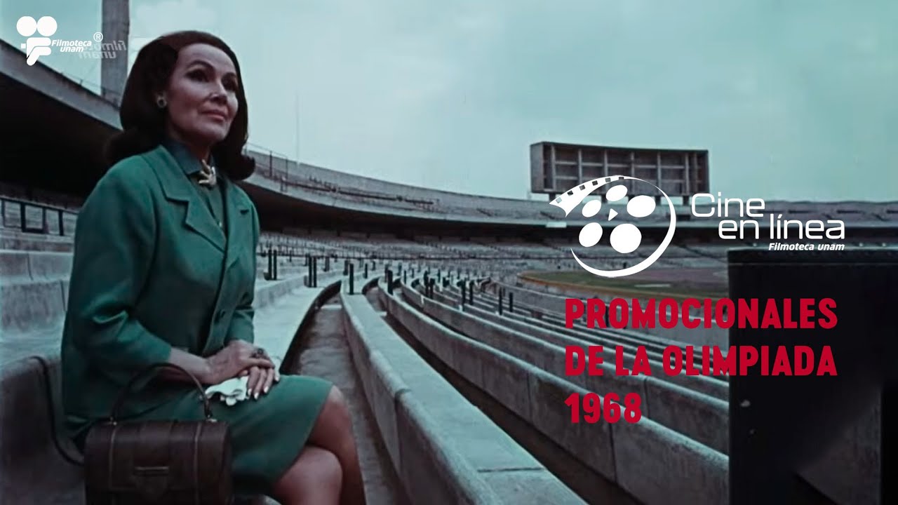 Promocionales de la Olimpiada 1968 / ARCADIA: Cine Rescatado y Restaurado / Cine en Línea