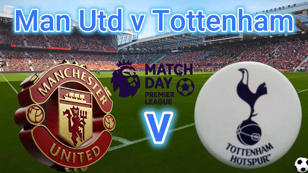 🔴 Premier League 2025-26  Manchester United vs Tottenham