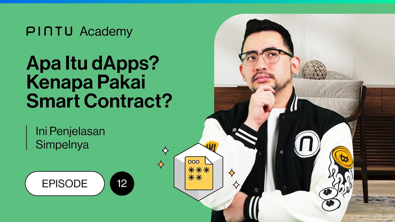 Decentralized Apps & Smart Contract: Bagaimana Cara Kerjanya?
