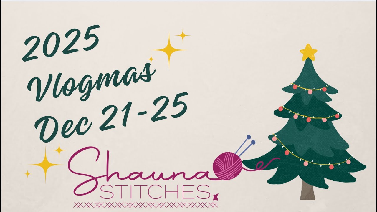 Vlogmas 2025 - December 20-25
