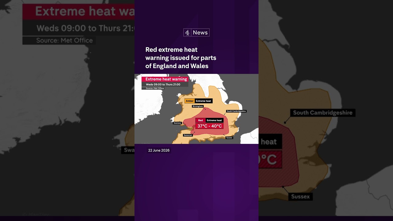 Red extreme heat warning issued for parts of England and Wales