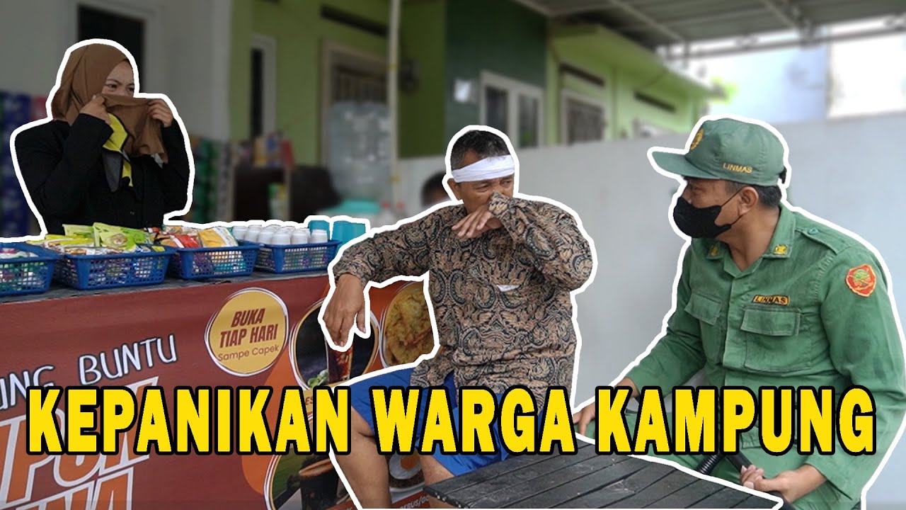 KEPANIKAN WARGA KAMPUNG I KAMPUNG JALAN BUNTU EPISODE 18