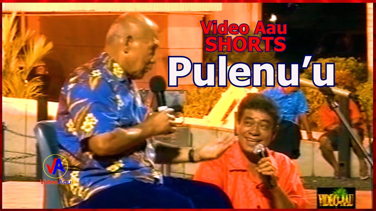 Video Aau SHORTS : Pulenuu