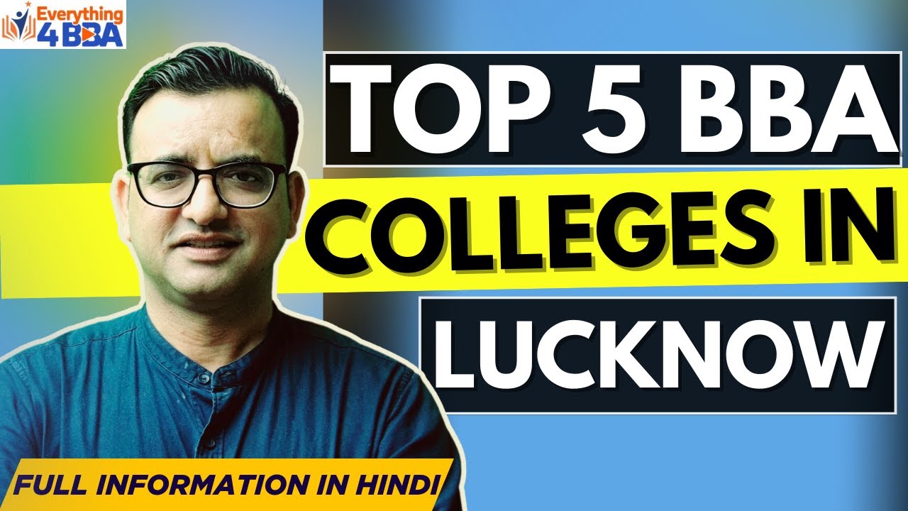 Top 5 BBA Colleges in Lucknow 2026 with Low Fees