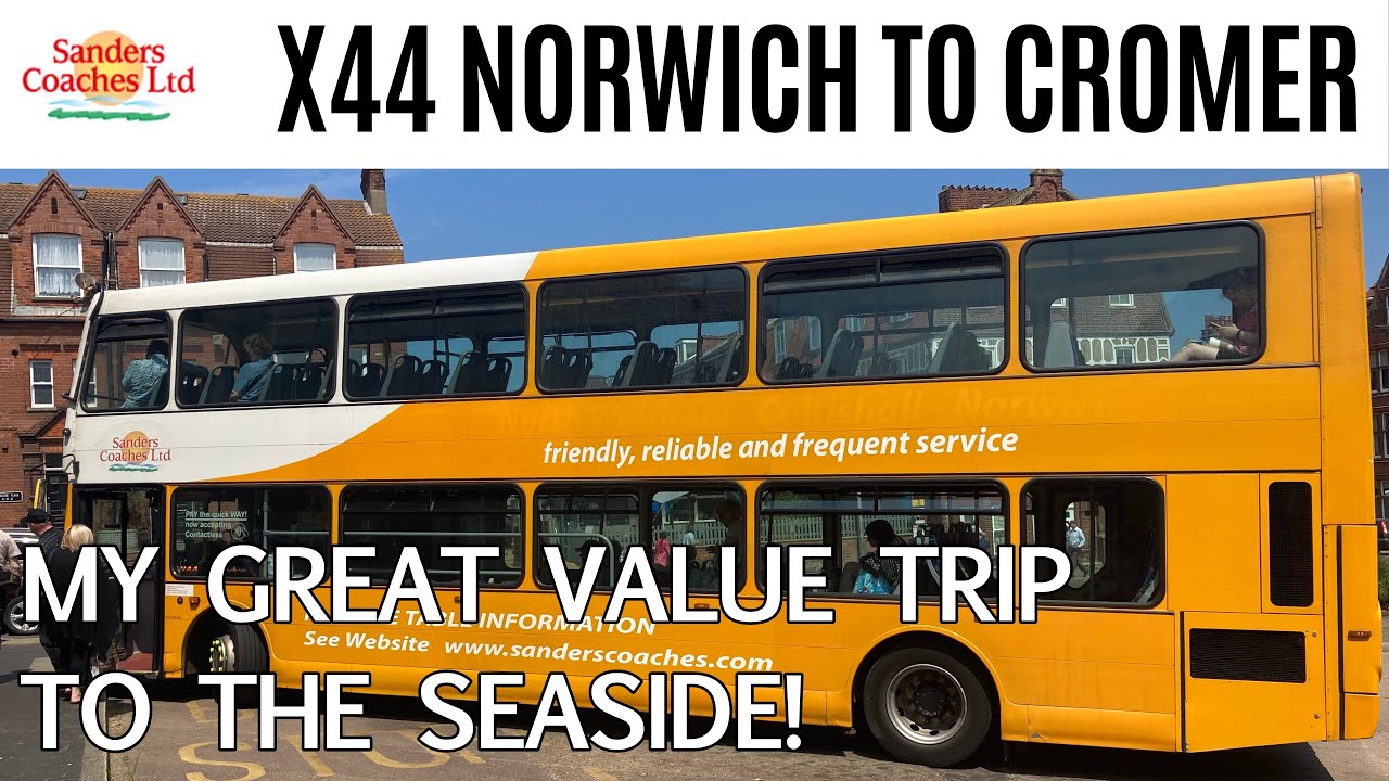 Norwich to Cromer on Sanders Coaches Ltd X44 Big Yellow Bus!