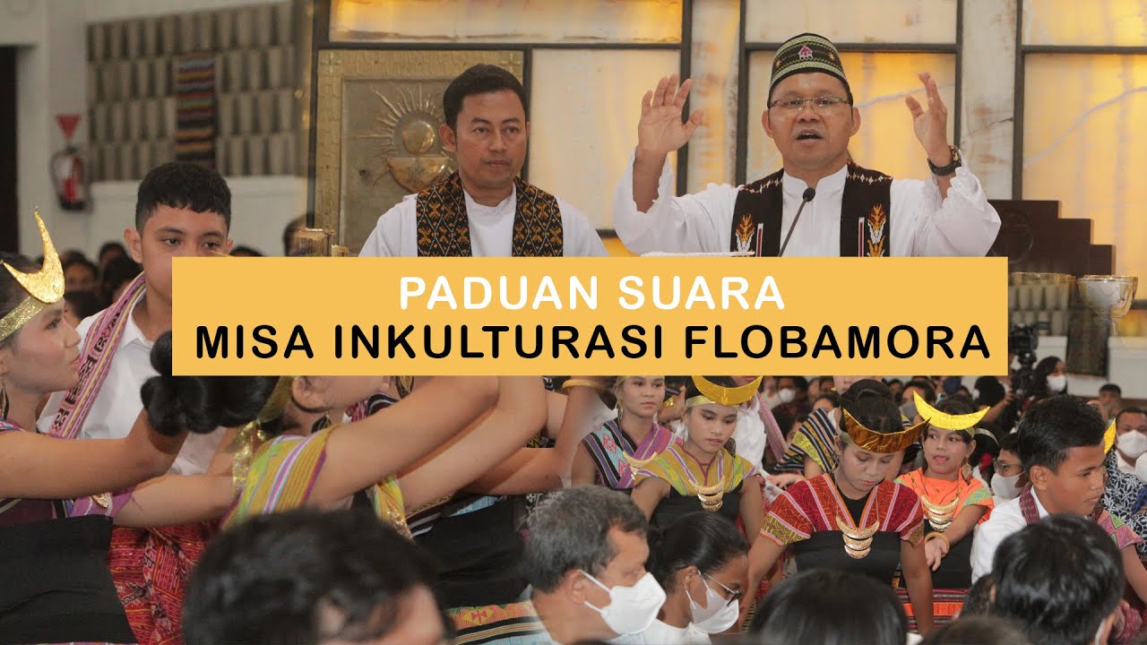 Paduan Suara Misa Inkulturasi - Flobamora