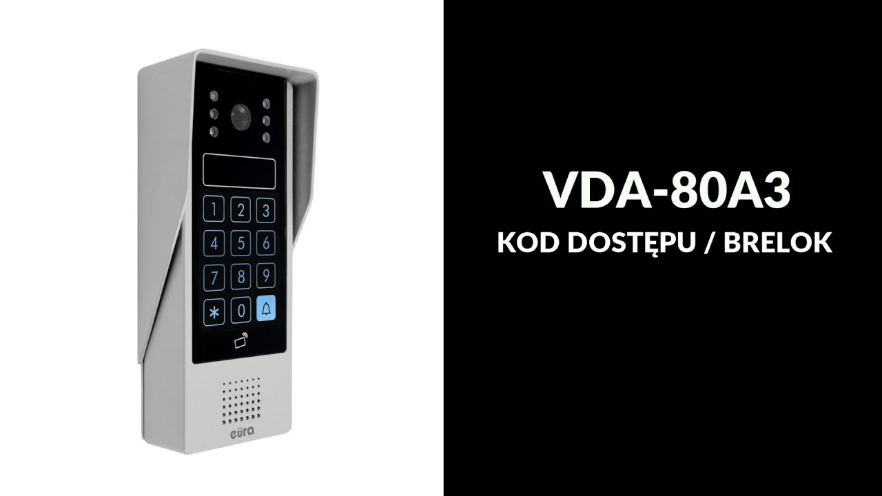 Kaseta zewnętrzna VDA-80A3, programowanie Brelok + Kod | Eura-Tech