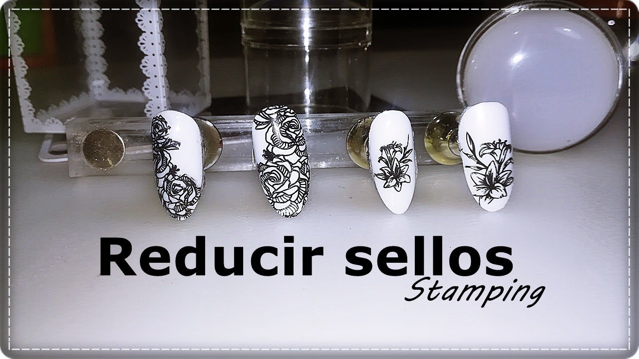 Cómo reducir los SELLOS grandes de STAMPING /Desingnails Tay