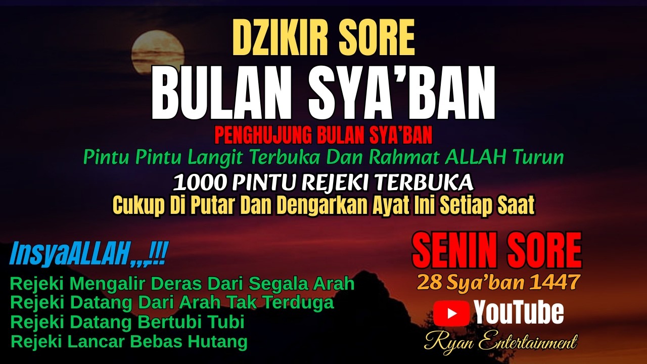 Dzikir Sore Hari Senin Mustajab,,,| Dzikir Pembuka Pintu Rejeki Dari Segala Arah ! DZIKIR SORE