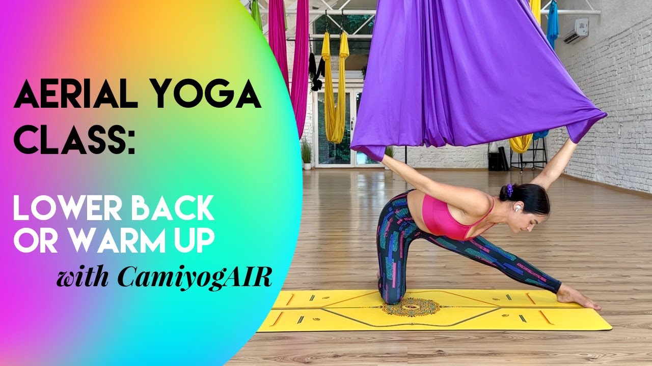 20 min Aerial Yoga Class - Lower Back Short Practice | Warm Up | All Levels | CamiyogAIR
