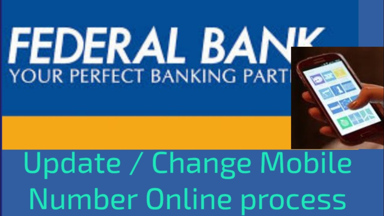 FEDERAL BANK Mobile 📱 Number Change Online Live   🥰