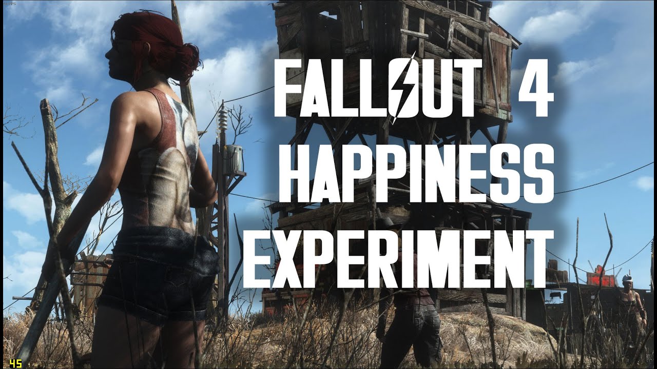 The Great Fallout 4 Happiness Experiment