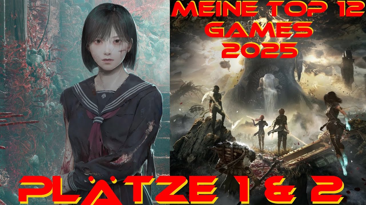 Meine Top 12 Games 2025 - Plätze 1 und 2