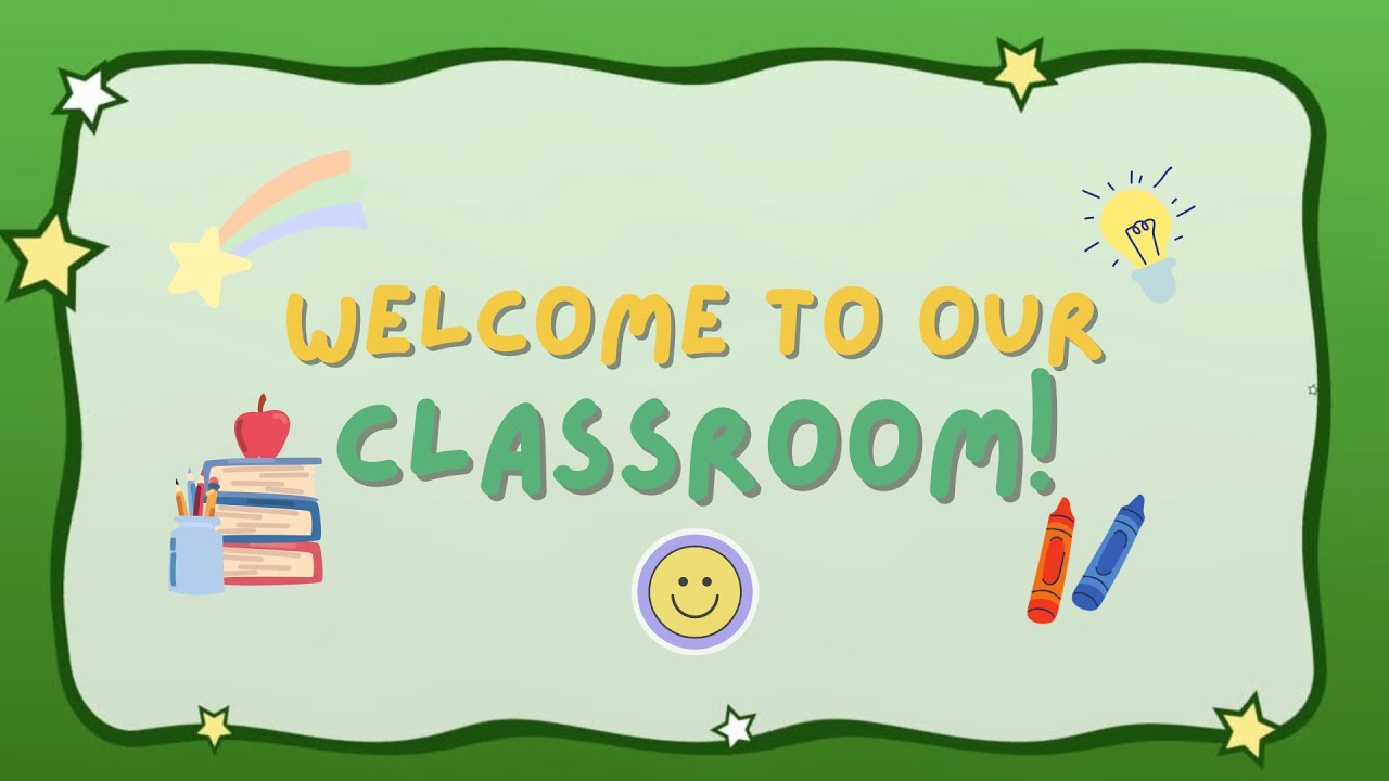 Welcome to our classroom | Background for Teachers