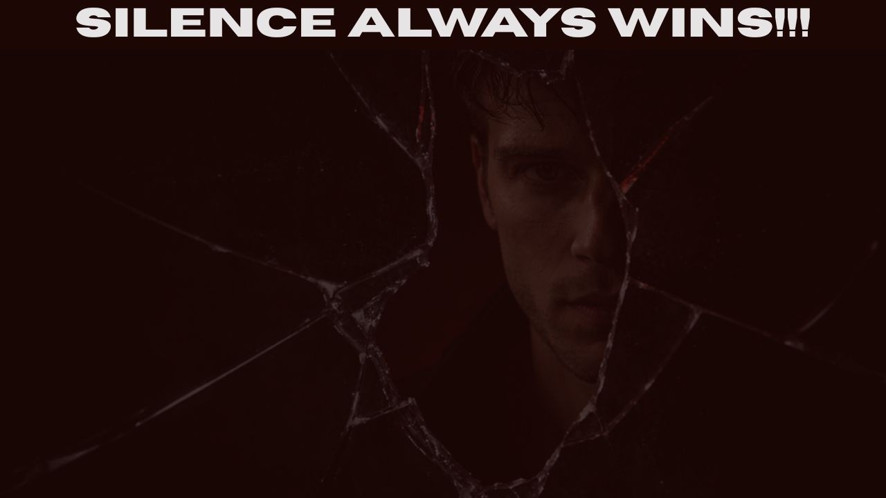 The Power of Silence: Why Quiet Men Are Always Feared