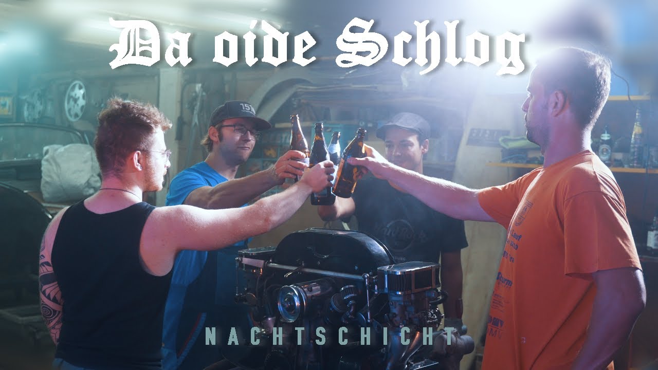 Da oide Schlog - Nachtschicht