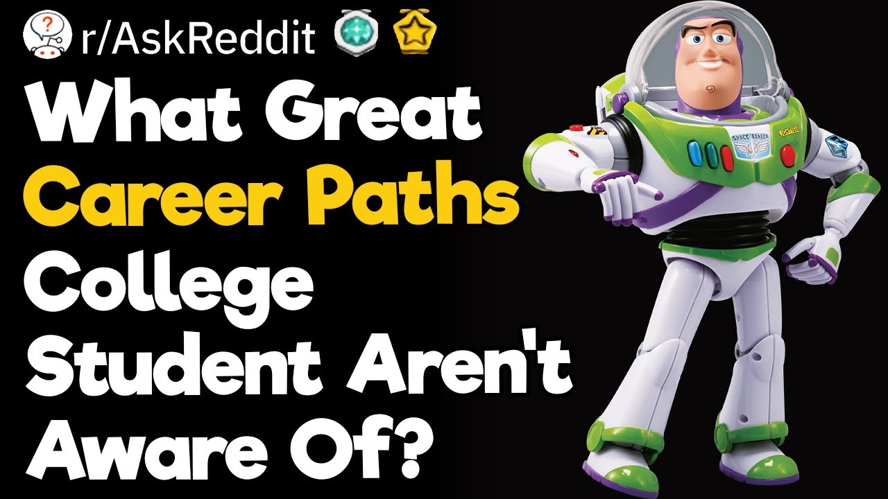 What Great Career Paths College Student Aren't Aware Of?
