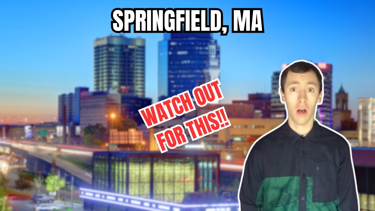 10 Things To Know BEFORE Moving To Springfield, MA