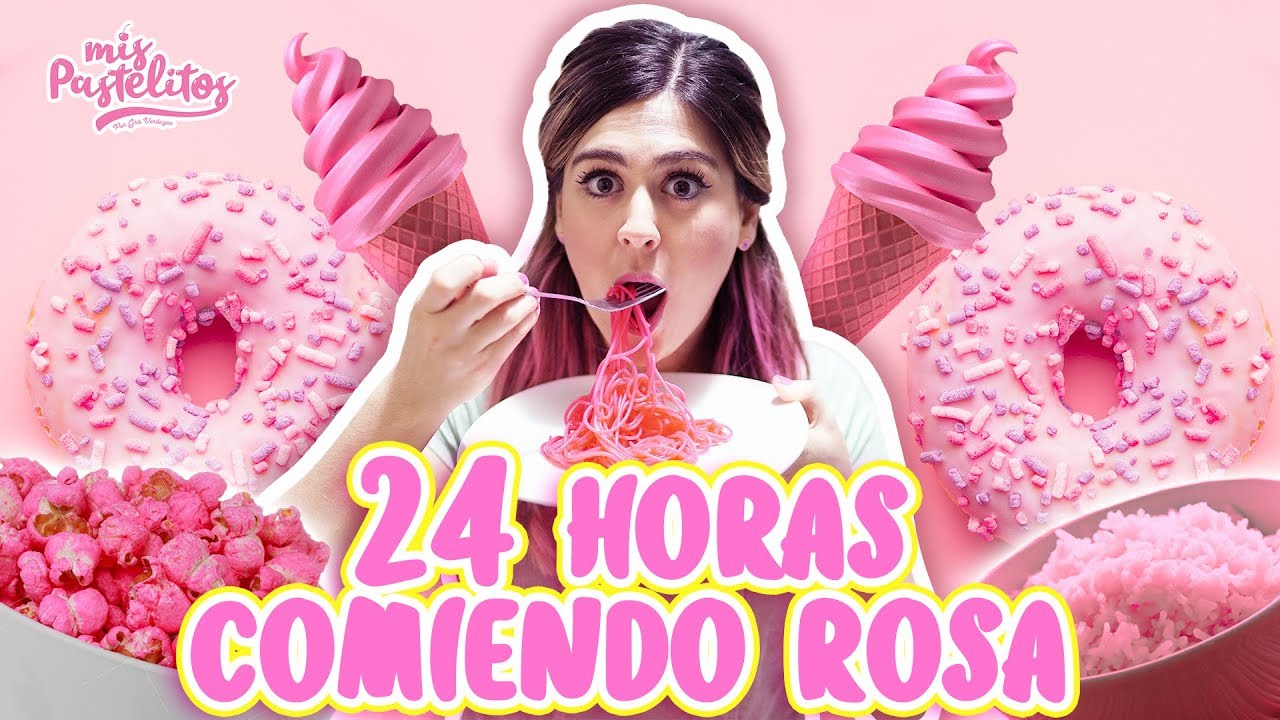 24 HORAS COMIENDO ROSA | MIS PASTELITOS