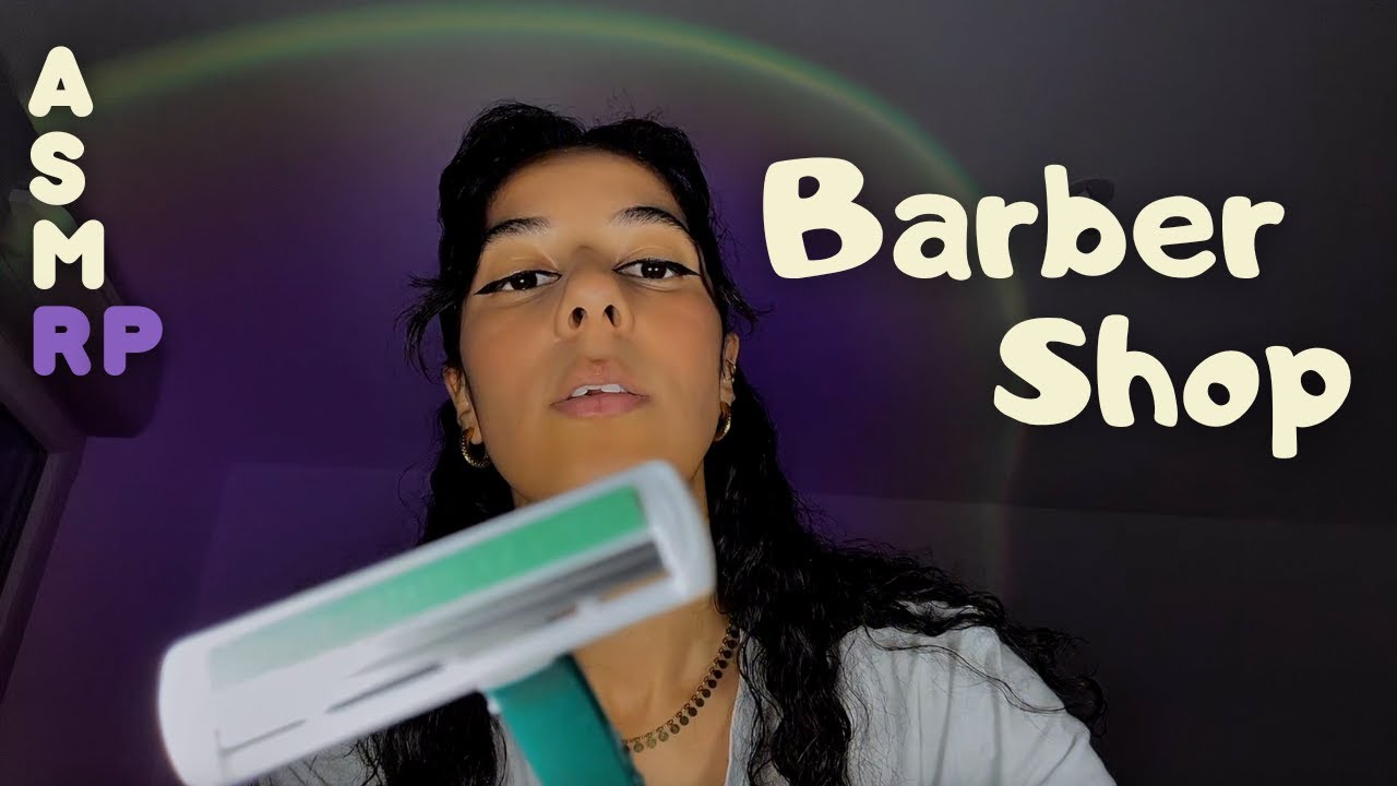 ASMR RP - Barber Shop 💈
