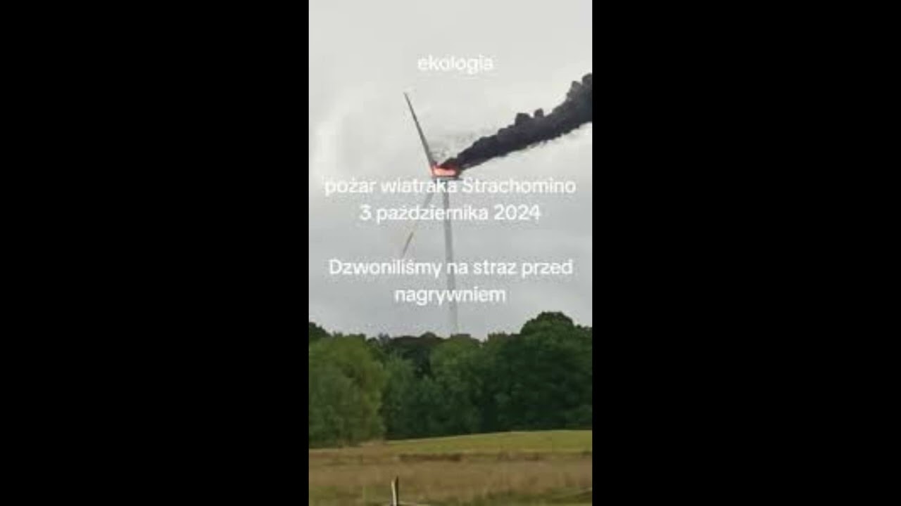 Pożar wiatraka w Strachominie (Informacje)